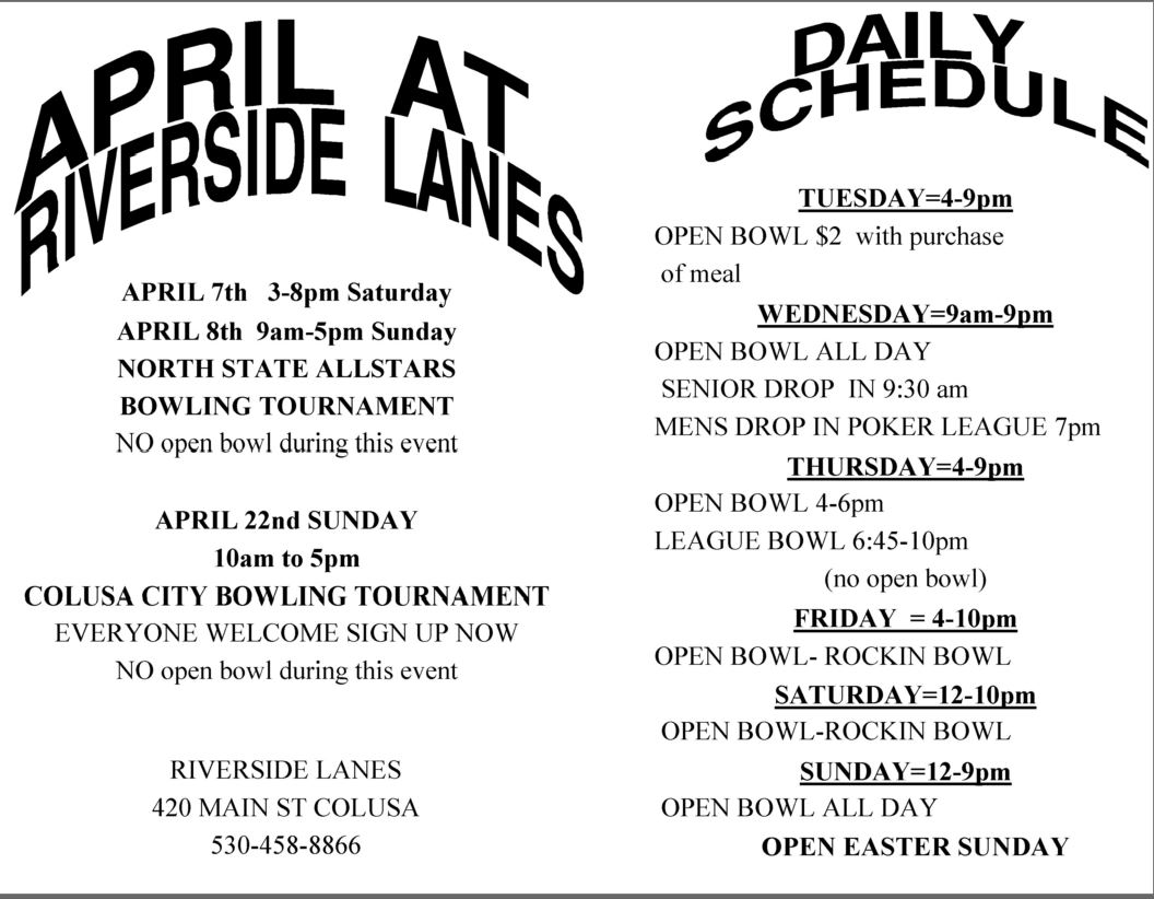 April Events Riverside Lanes Colusa CA Pg 2